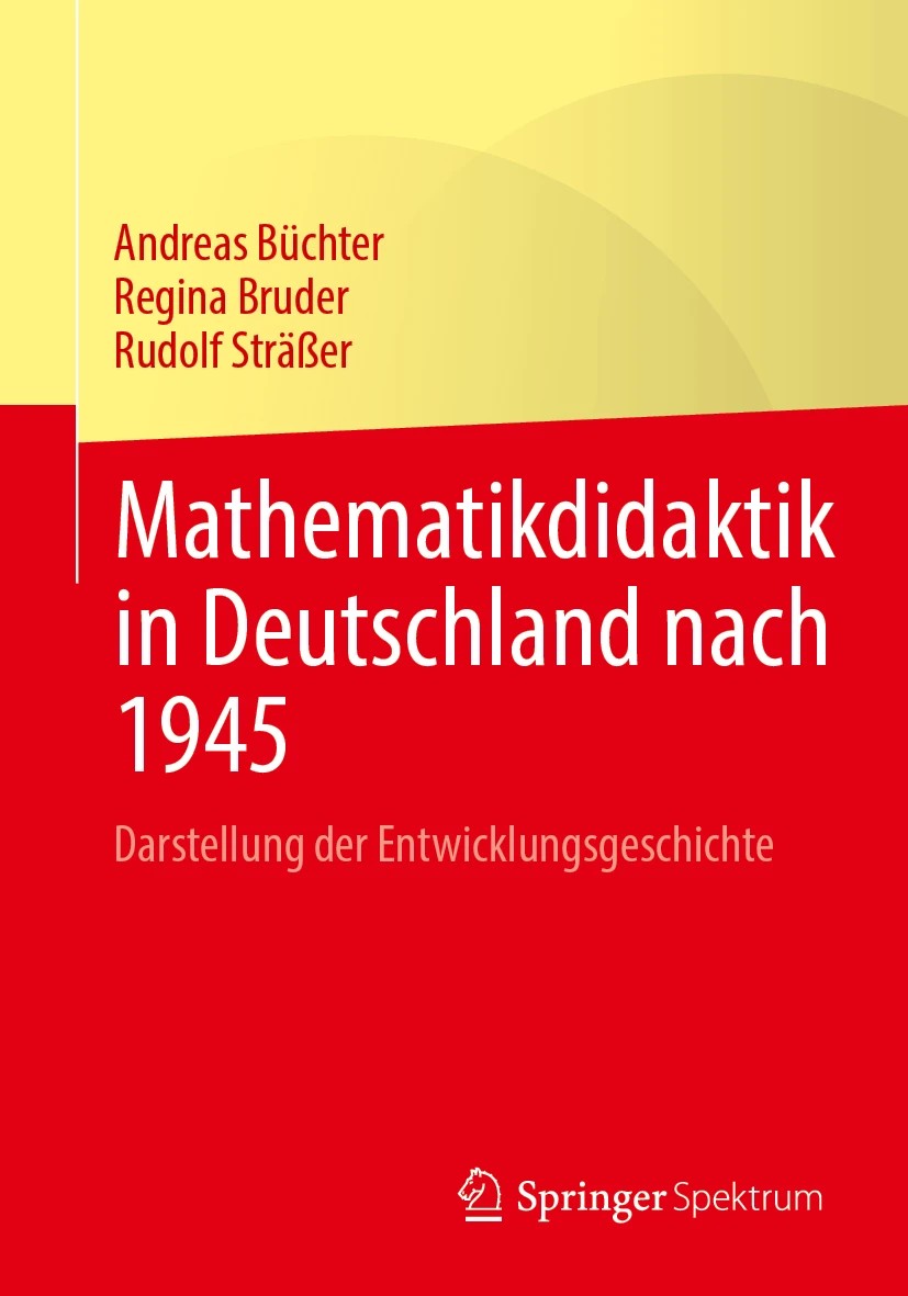 Mathematikdidaktik in Deutschland nach 1945 - Darstellung der Entwicklungsgeschichte
