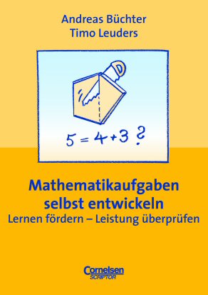Mathematikaufgaben selbst entwickeln